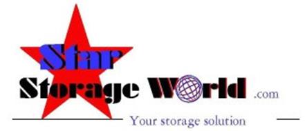 STAR STORAGE WORLD.COM YOUR STORAGE SOLUTION