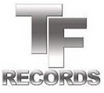 TF RECORDS