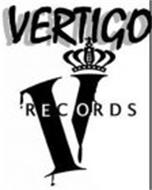 V VERTIGO RECORDS