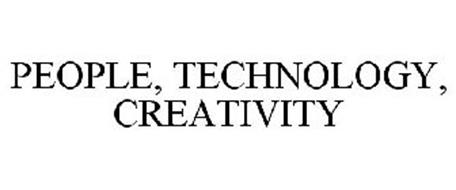 PEOPLE, TECHNOLOGY, CREATIVITY