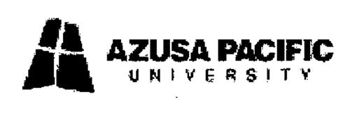 A AZUSA PACIFIC UNIVERSITY