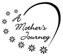 A MOTHER'S JOURNEY