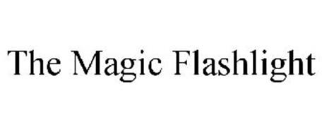 THE MAGIC FLASHLIGHT