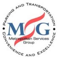 MSG PARKING AND TRANSPORTATION CONVENIENCE AND EXCELLENCE METROPOLITAN SERVICES GROUP