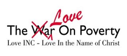 THE WAR X LOVE ON POVERTY LOVE INC - LOVE IN THE NAME OF CHRIST