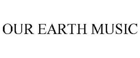 OUR EARTH MUSIC