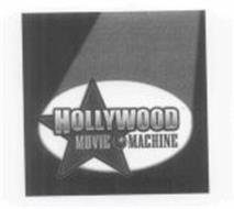 HOLLYWOOD MOVIE MACHINE