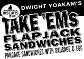 DWIGHT YOAKAM'S BAKERSFIELD BISCUITS BRAND TAKE 'EMS FLAP JACK SANDWICHES PANCAKE SANDWICHES WITH SAUSAGE & EGG