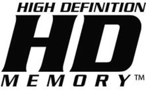 HIGH DEFINITION MEMORY HD