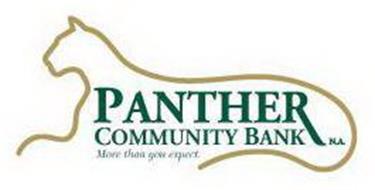 PANTHER COMMUNITY BANK N.A. MORE THAN YOU EXPECT