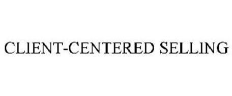 CLIENT-CENTERED SELLING