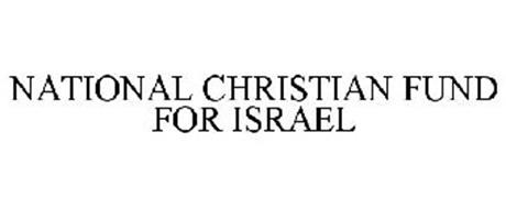 NATIONAL CHRISTIAN FUND FOR ISRAEL