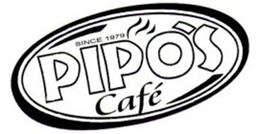 SINCE 1979 PIPO'S CAFÉ