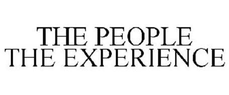 THE PEOPLE THE EXPERIENCE