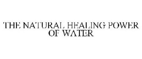 THE NATURAL HEALING POWER OF WATER