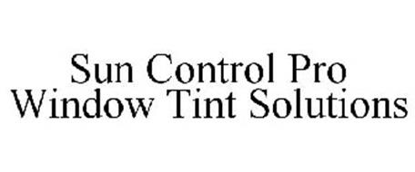 SUN CONTROL PRO WINDOW TINT SOLUTIONS