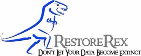 RESTOREREX DON'T LET YOUR DATA BECOME EXTINCT