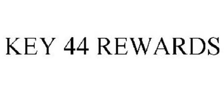 KEY 44 REWARDS