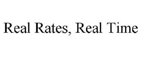 REAL RATES, REAL TIME