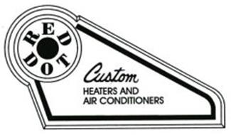 RED DOT CUSTOM HEATERS AND AIR CONDITIONERS