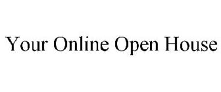 YOUR ONLINE OPEN HOUSE