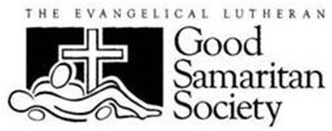 THE EVANGELICAL LUTHERAN GOOD SAMARITAN SOCIETY