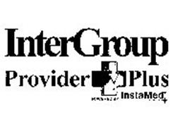 INTERGROUP PROVIDER PLUS POWERED BY INSTAMED