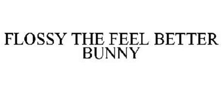 FLOSSY THE FEEL BETTER BUNNY
