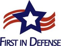 FIRST IN DEFENSE