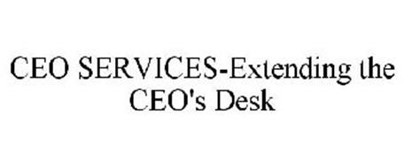 CEO SERVICES-EXTENDING THE CEO'S DESK