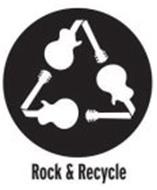 ROCK & RECYCLE