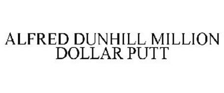 ALFRED DUNHILL MILLION DOLLAR PUTT