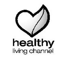 HEALTHY LIVING CHANNEL
