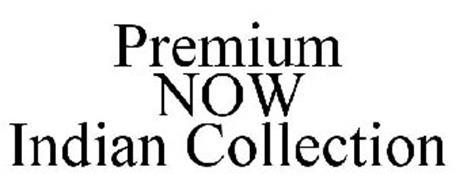 PREMIUM NOW INDIAN COLLECTION