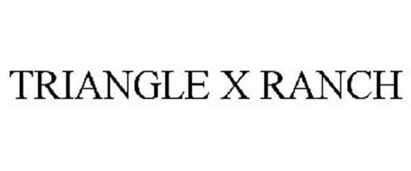 TRIANGLE X RANCH