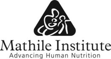 MATHILE INSTITUTE ADVANCING HUMAN NUTRITION