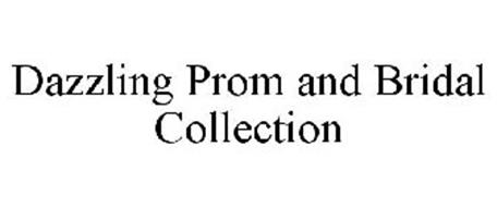DAZZLING PROM AND BRIDAL COLLECTION