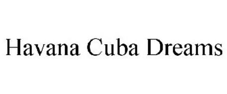 HAVANA CUBA DREAMS