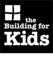 THE BUILDING FOR KIDS