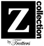 Z COLLECTION BY TROTTERS
