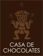CASA DE CHOCOLATES
