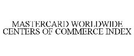 MASTERCARD WORLDWIDE CENTERS OF COMMERCE INDEX