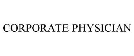 CORPORATE PHYSICIAN