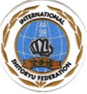 INTERNATIONAL SHITO RYU FEDERATION