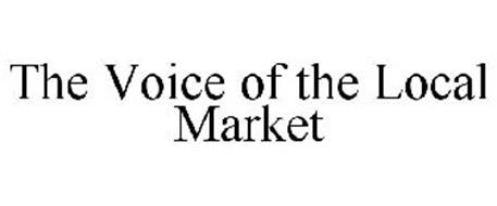 THE VOICE OF THE LOCAL MARKET