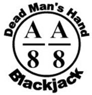 DEAD MAN'S HAND BLACKJACK A/8 A/8