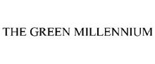 THE GREEN MILLENNIUM