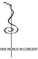 ONE WORLD IN CONCERT