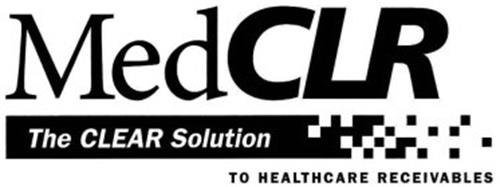 MEDCLR THE CLEAR SOLUTION TO HEALTHCARE RECEIVABLES