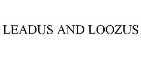 LEADUS AND LOOZUS